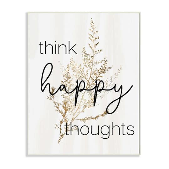 Stupell Industries Think Happy Thoughts Wall Art